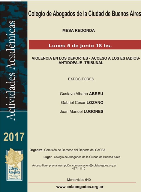 Mesa Redonda: VIOLENCIA EN LOS DEPORTES -ACCESO A LOS ESTADIOS - ANTIDOPAJE -TRIBUNAL